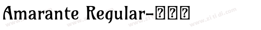 Amarante Regular字体转换 Amarante Regular字体转换